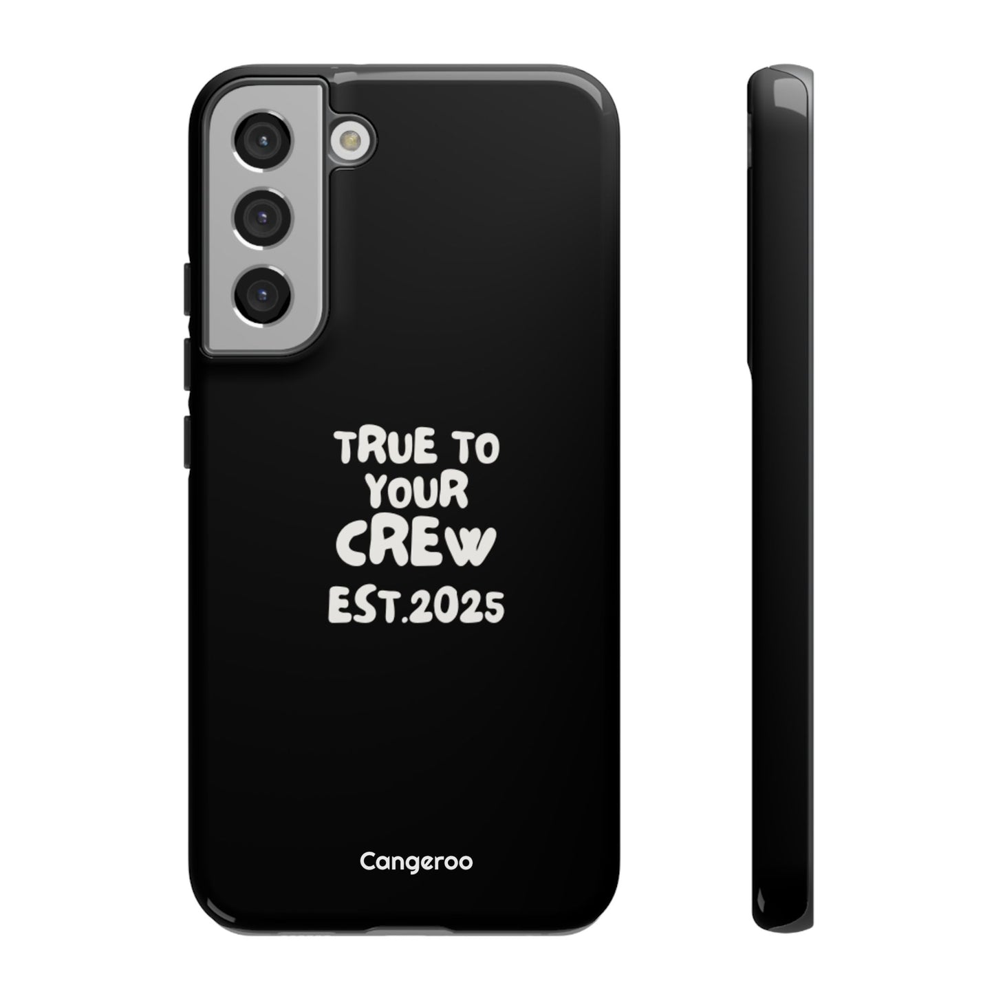 Cangeroo “True To Your Crew” Minimalist Graphic Case