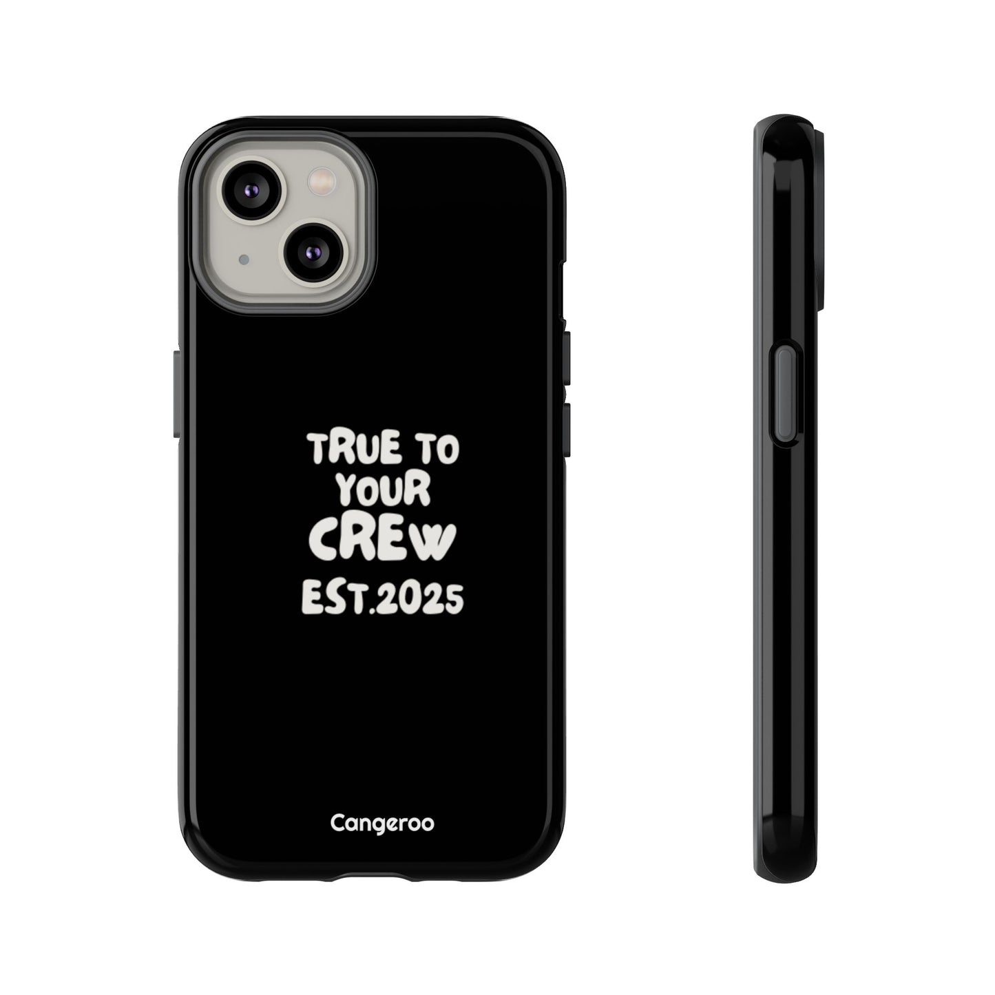 Cangeroo “True To Your Crew” Minimalist Graphic Case
