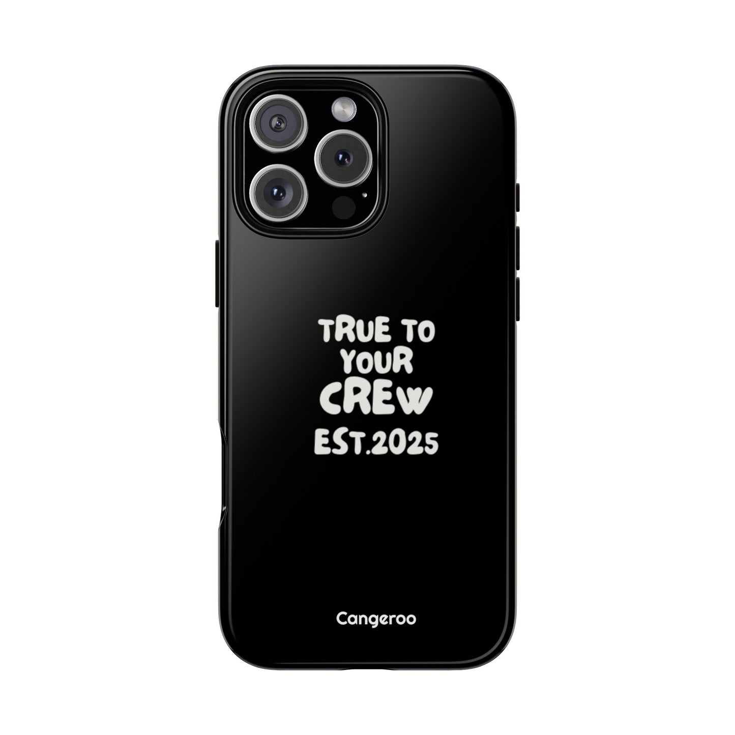 Cangeroo “True To Your Crew” Minimalist Graphic Case