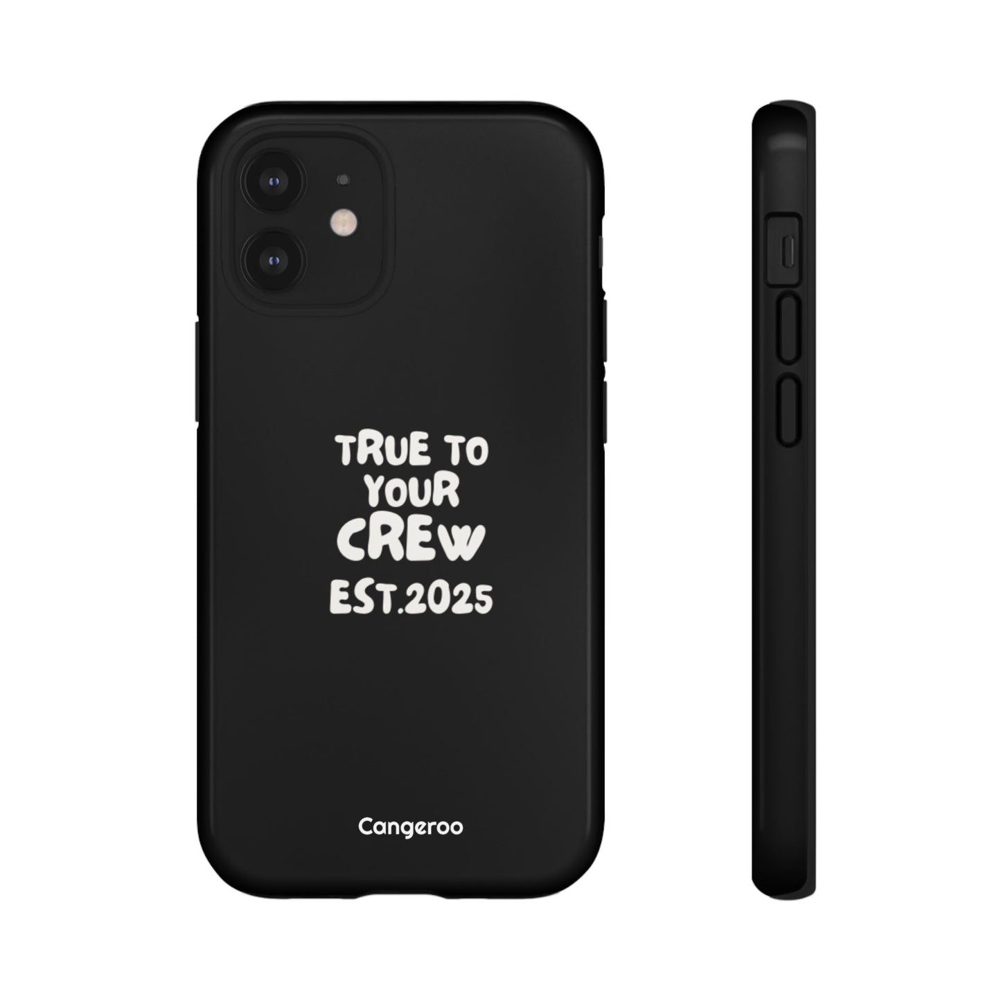 Cangeroo “True To Your Crew” Minimalist Graphic Case