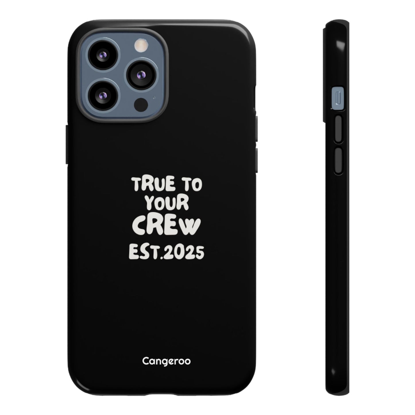 Cangeroo “True To Your Crew” Minimalist Graphic Case