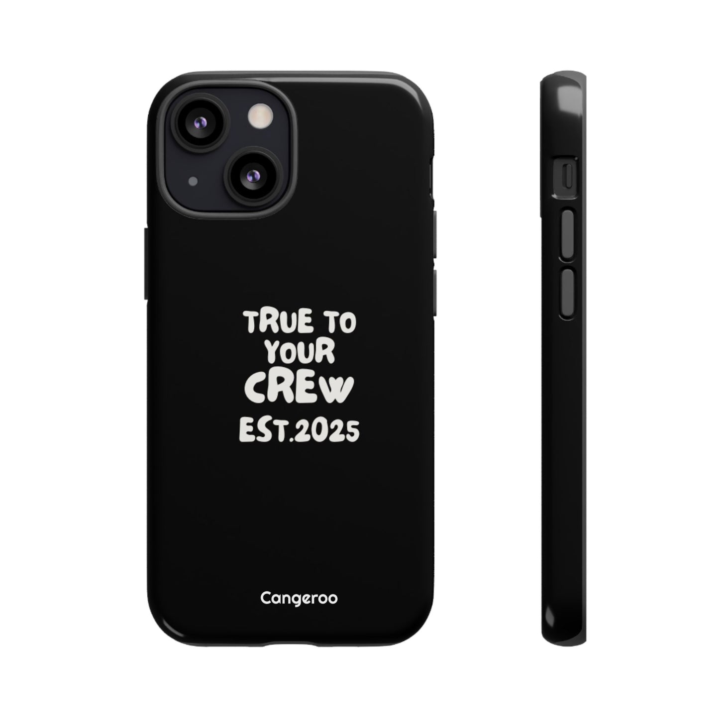Cangeroo “True To Your Crew” Minimalist Graphic Case