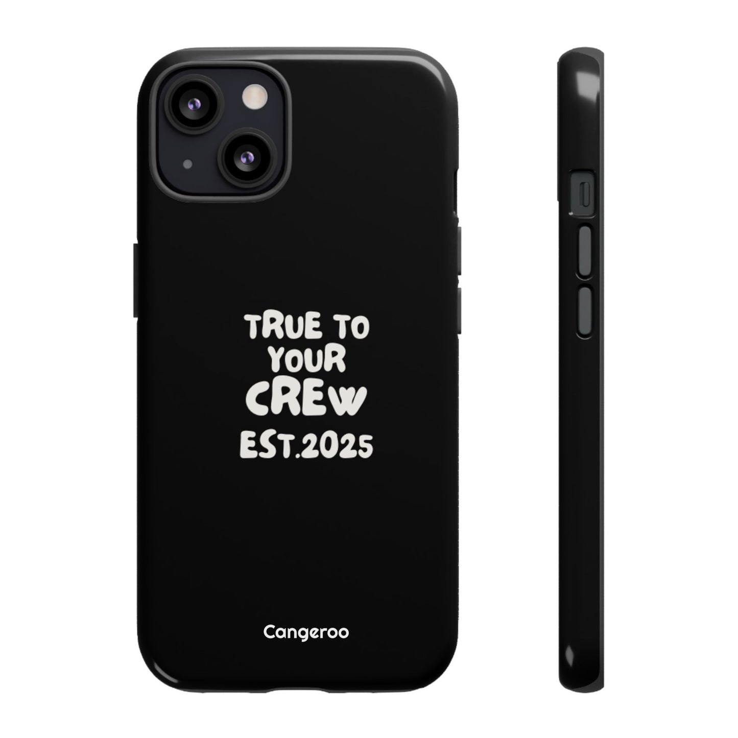 Cangeroo “True To Your Crew” Minimalist Graphic Case