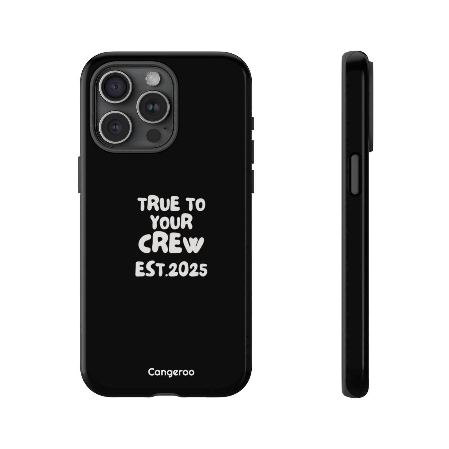 Cangeroo “True To Your Crew” Minimalist Graphic Case