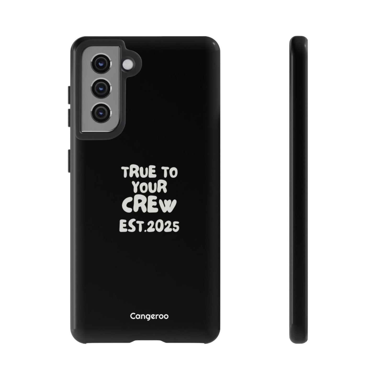 Cangeroo “True To Your Crew” Minimalist Graphic Case