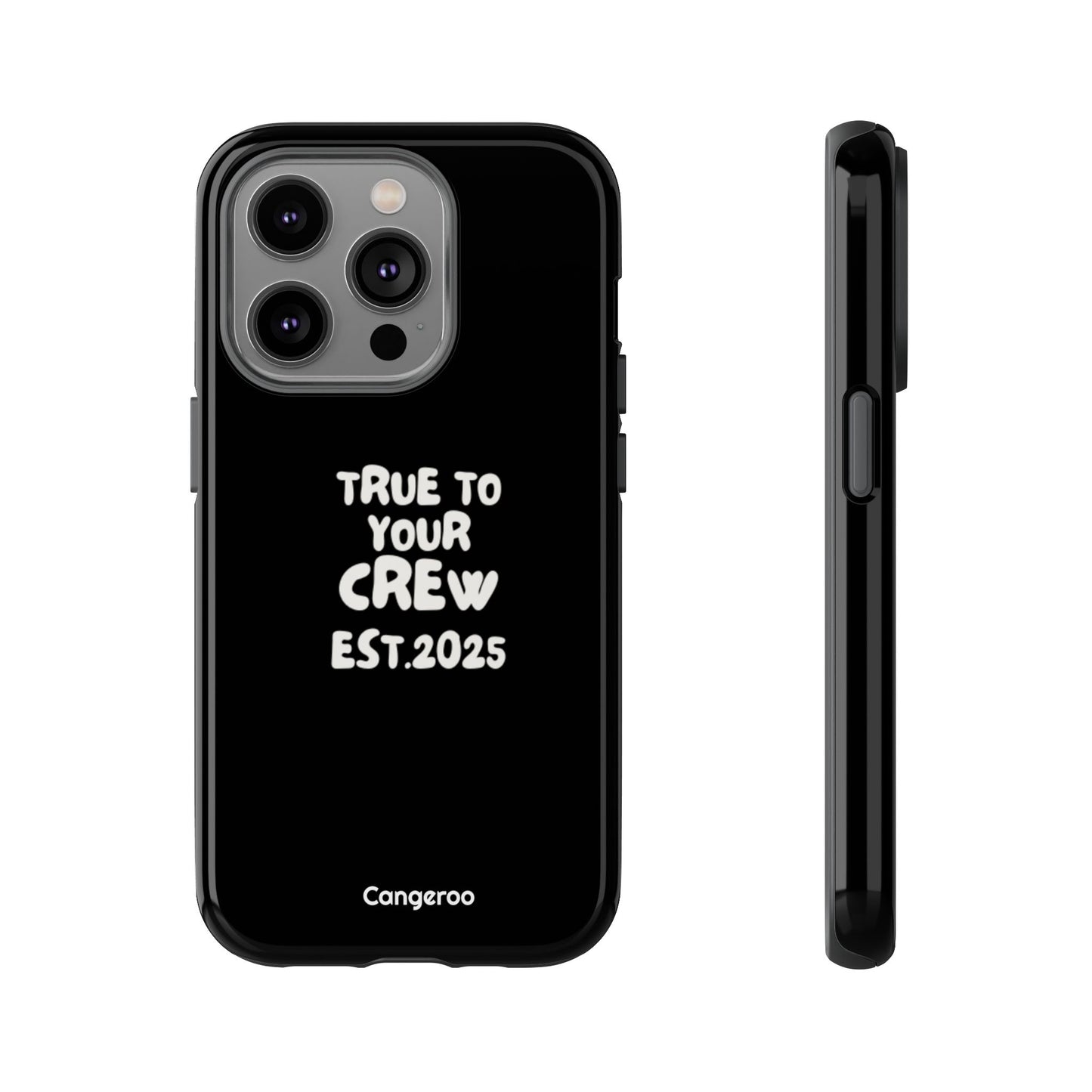 Cangeroo “True To Your Crew” Minimalist Graphic Case