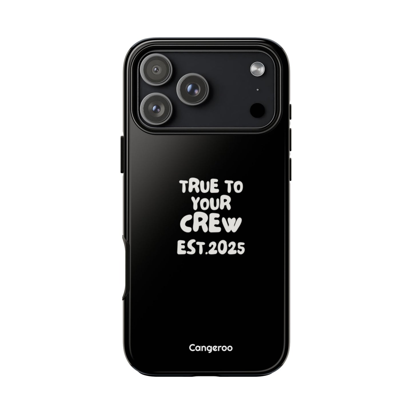 Cangeroo “True To Your Crew” Minimalist Graphic Case
