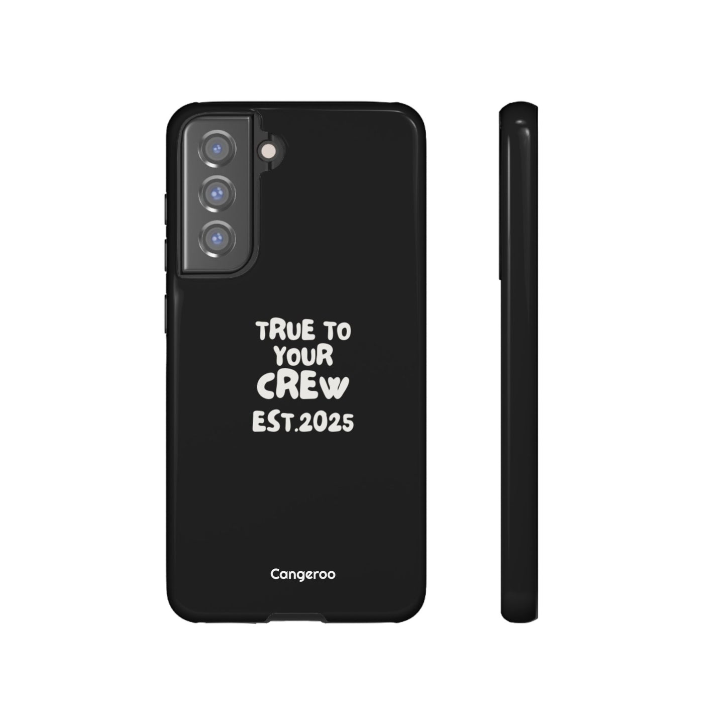 Cangeroo “True To Your Crew” Minimalist Graphic Case