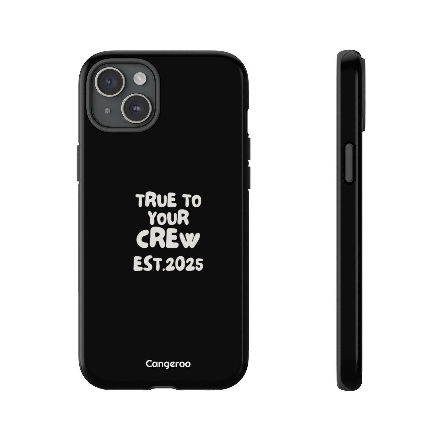 Cangeroo “True To Your Crew” Minimalist Graphic Case