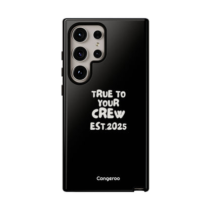 Cangeroo “True To Your Crew” Minimalist Graphic Case
