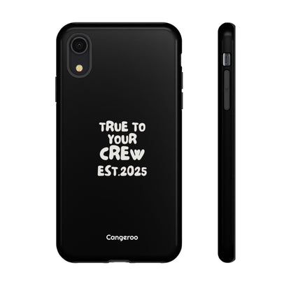 Cangeroo “True To Your Crew” Minimalist Graphic Case