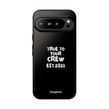 Cangeroo “True To Your Crew” Minimalist Graphic Case