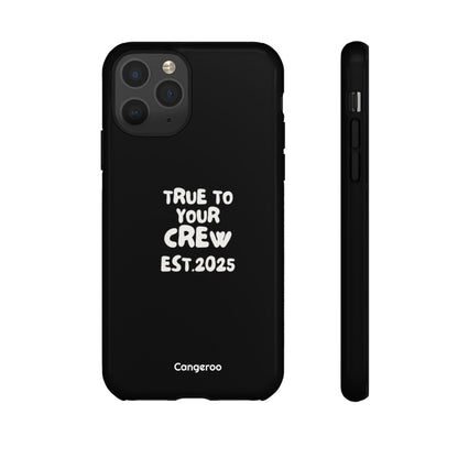 Cangeroo “True To Your Crew” Minimalist Graphic Case