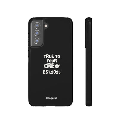 Cangeroo “True To Your Crew” Minimalist Graphic Case