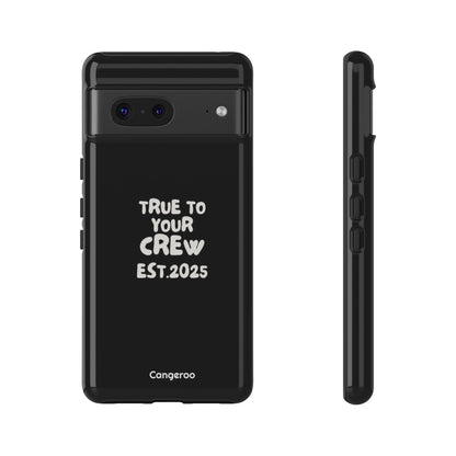 Cangeroo “True To Your Crew” Minimalist Graphic Case